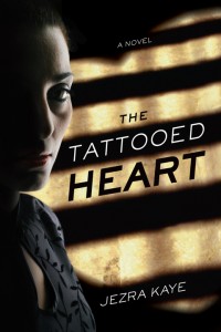 The Tattooed Heart, by Jezra Kaye